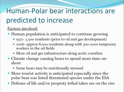 Figure 2. From T. Hepa 2011. Slide 3 from “Human-polar bear interactions in Northern Alaska.” Presentation to the 2011 Polar Bear Meeting in Nunavut, USA contingent. Oct 24-26, 2011.